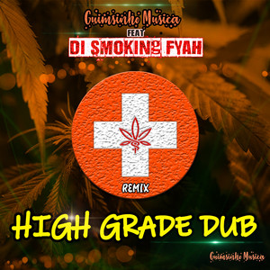 High Grade Dub