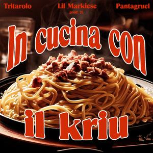 In cucina con il Kriu (feat. Lil Markiese)