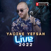 Yacine Yefsah - Nadia Ṛuḥ (Live)