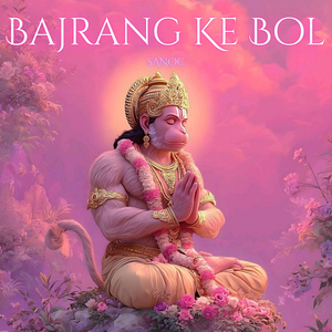 Bajrang Ke Bol