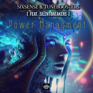 Power Managment (feat. TuneBoosters & SilentBreakers)