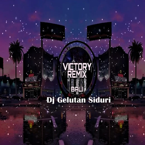 Dj Gelutan Siduri