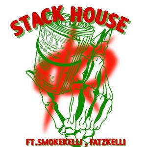 Stackhouse (feat. Smokekelli)