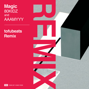 Magic (tofubeats Remix)