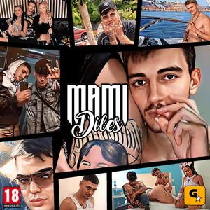 Mami Diles (feat. Delvalle)