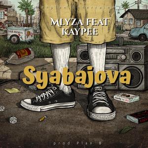Syabajova (feat. KayPee Music)