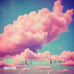 Timeless Affection Vol.2