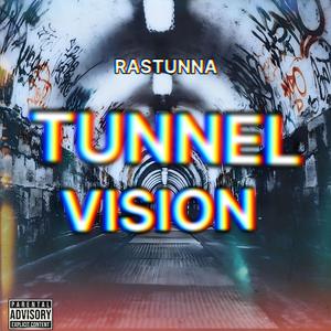 Tunnel Vision