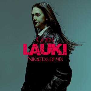 Lauki (Nikartas Remix)