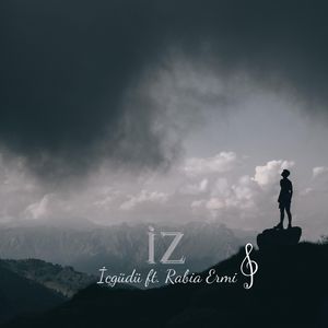 İz (feat. Rabia Ermi)