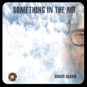 Something In The Air
