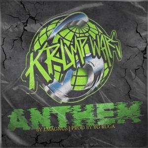 KRUMPWARS 6 ANTHEM