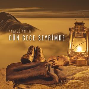 Dün Gece Seyrimde
