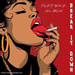 Break It Down (feat. Kevin McCall)