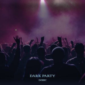Dark Party