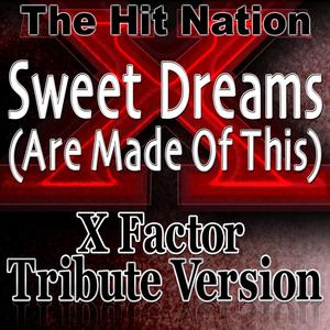 Sweet Dreams (Are Made Of This) [A Tribute To Tiah Tolliver From X Factor]