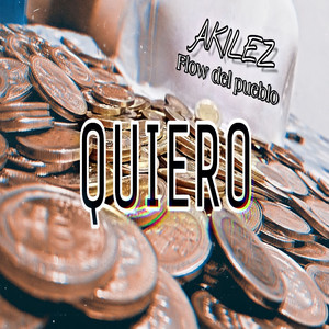 Quiero