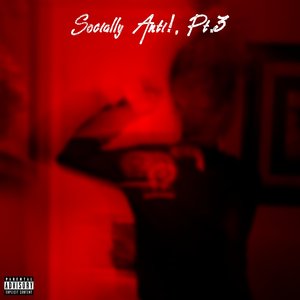 Socially Anti!, Pt.3