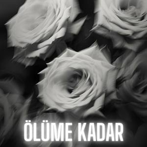Ölüme Kadar
