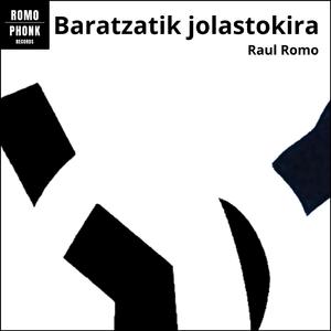 Baratzatik jolastokira