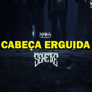 CABEÇA ERGUIDA