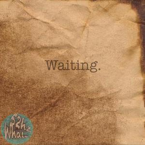 Waiting (Radio Edit)