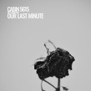 Our Last Minute