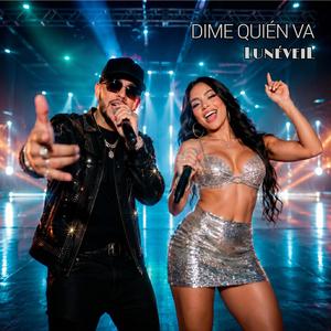 Dime Quién Va