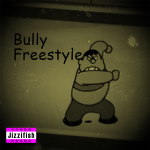 Bully Freestyle