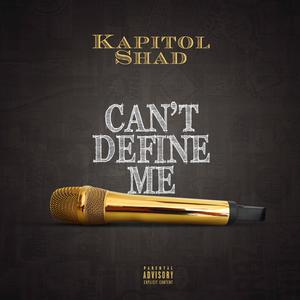 Can't Define Me
