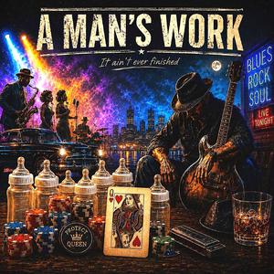 A Man's Work