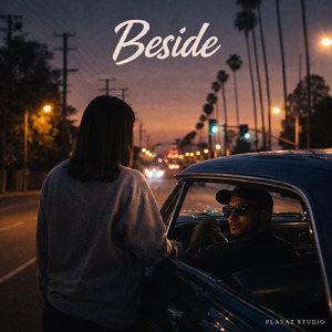 Beside
