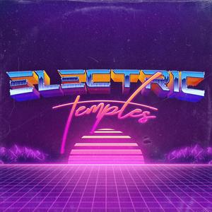 Electric Temples