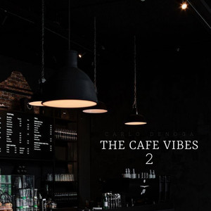The Cafe Vibes 2 - 07