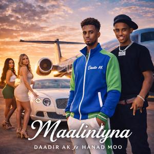 Maalinteyna (feat. Hanad moo)