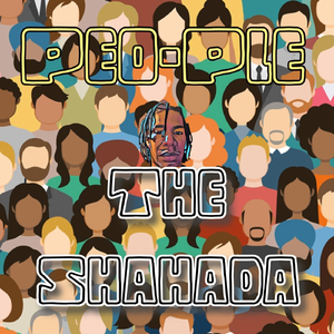 The Shahada (feat. Ahlan)