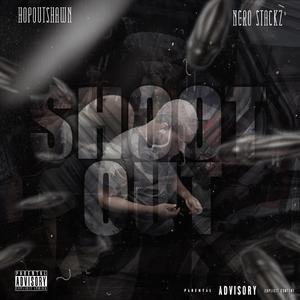Shoot Out (feat. Hopout Shawn)