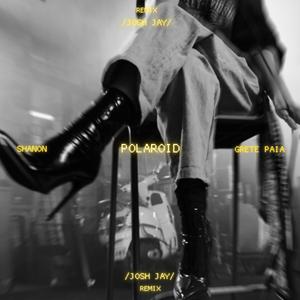 Polaroid (Josh Jay Remix)