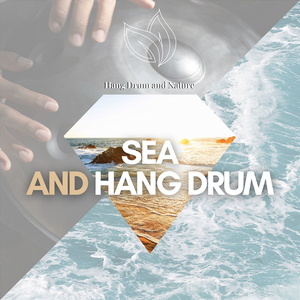 Sea and Hang Drum