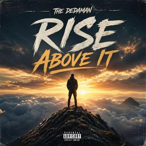 Rise Above It