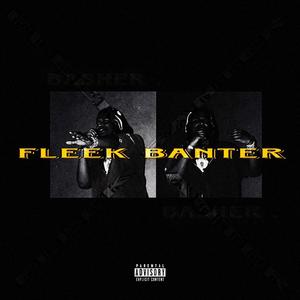 Fleek Bänter