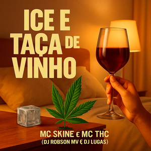 ICE E TAÇA DE VINHO
