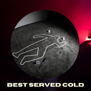 Best Served Cold