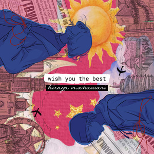 wish you the best (hiraya manawari)