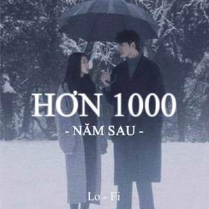 BEAT Hơn 1000 Năm Sau (Lofi)
