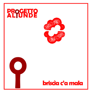 Briscia c'a mala (feat. Marica Roberto)