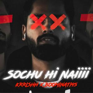 Sochu Hi Nai (feat. Boominati95)