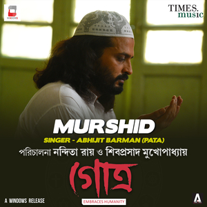 Murshid (From "Gotro")