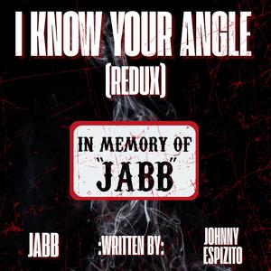 I Know Your Angle (Redux)