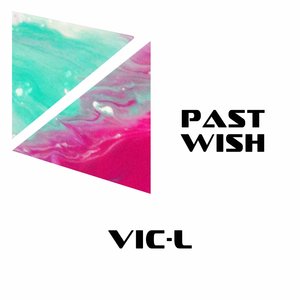 Past Wish (Original mix)